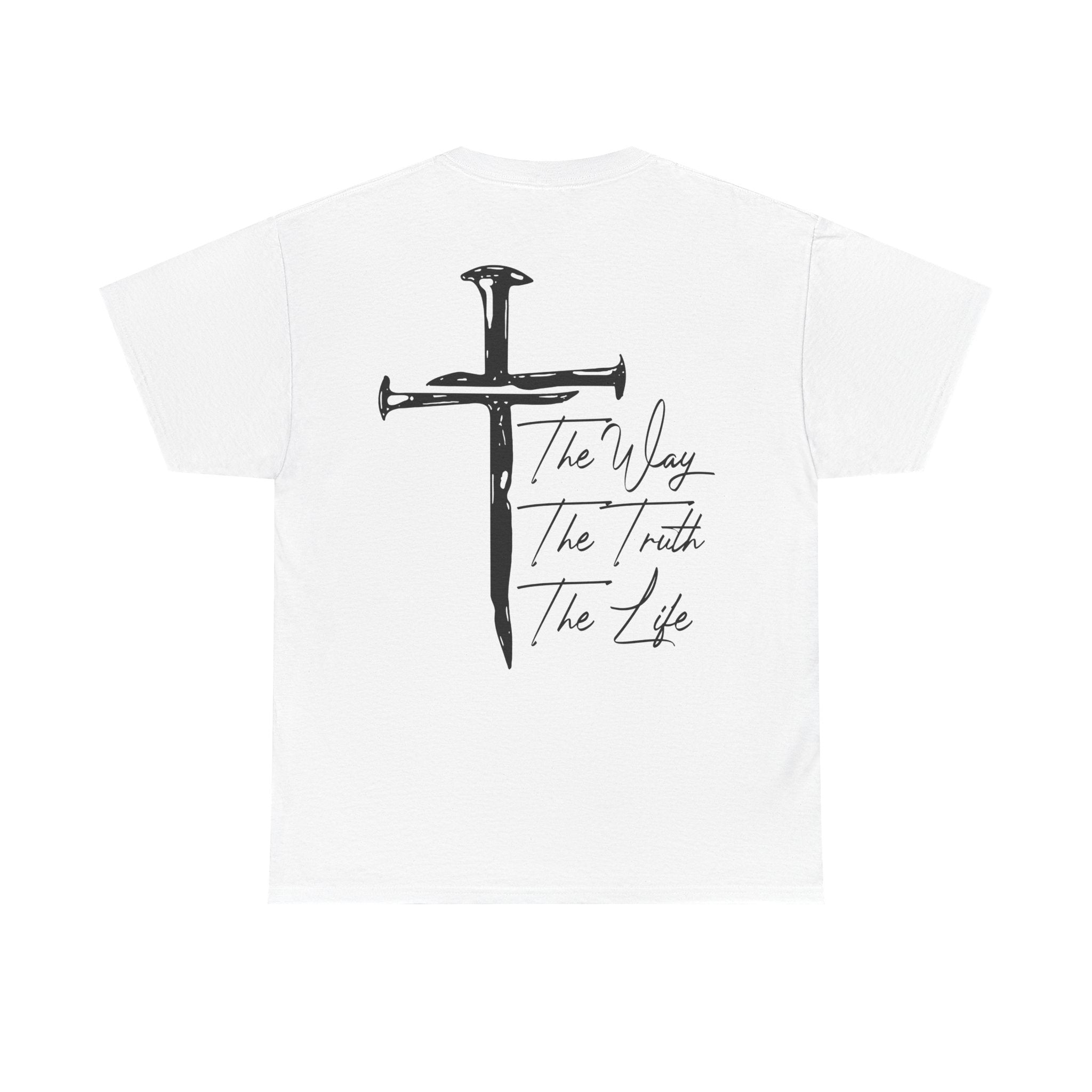 Nail Cross with "The Way The Truth The Life" T-Shirt | Christian Faith Tee