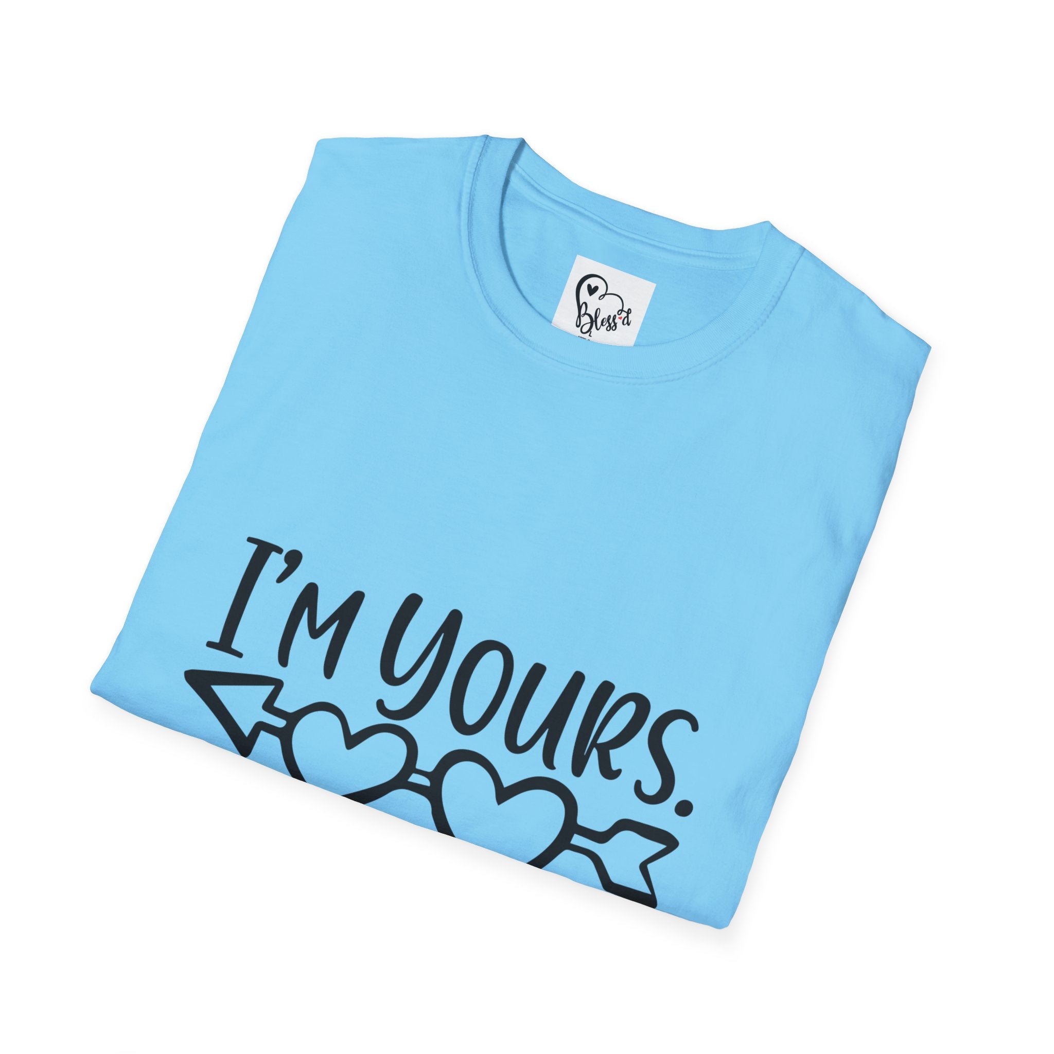 I'm Yours T-Shirt | Heart Arrow Love Graphic Valentine's Day Funny