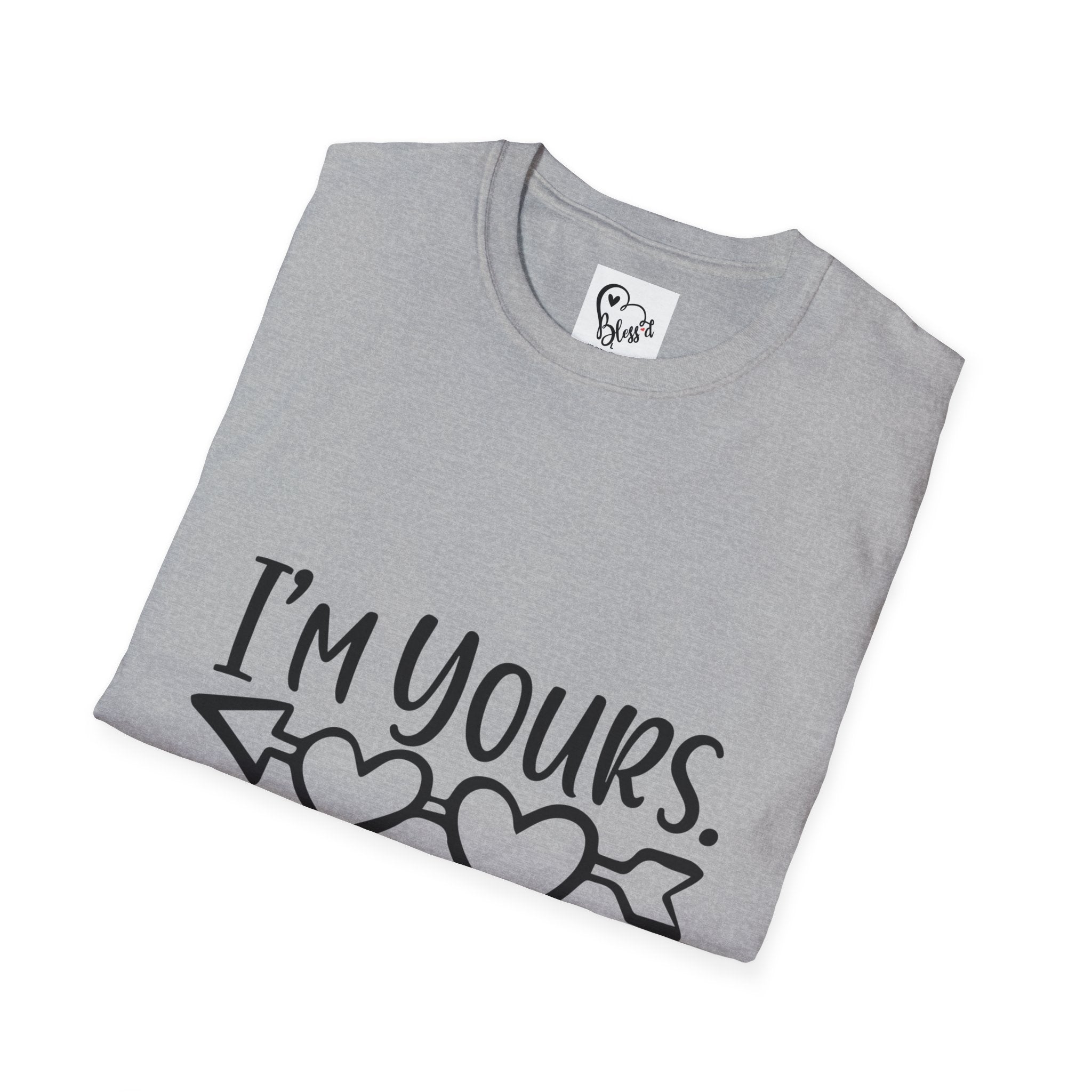 I'm Yours T-Shirt | Heart Arrow Love Graphic Valentine's Day Funny