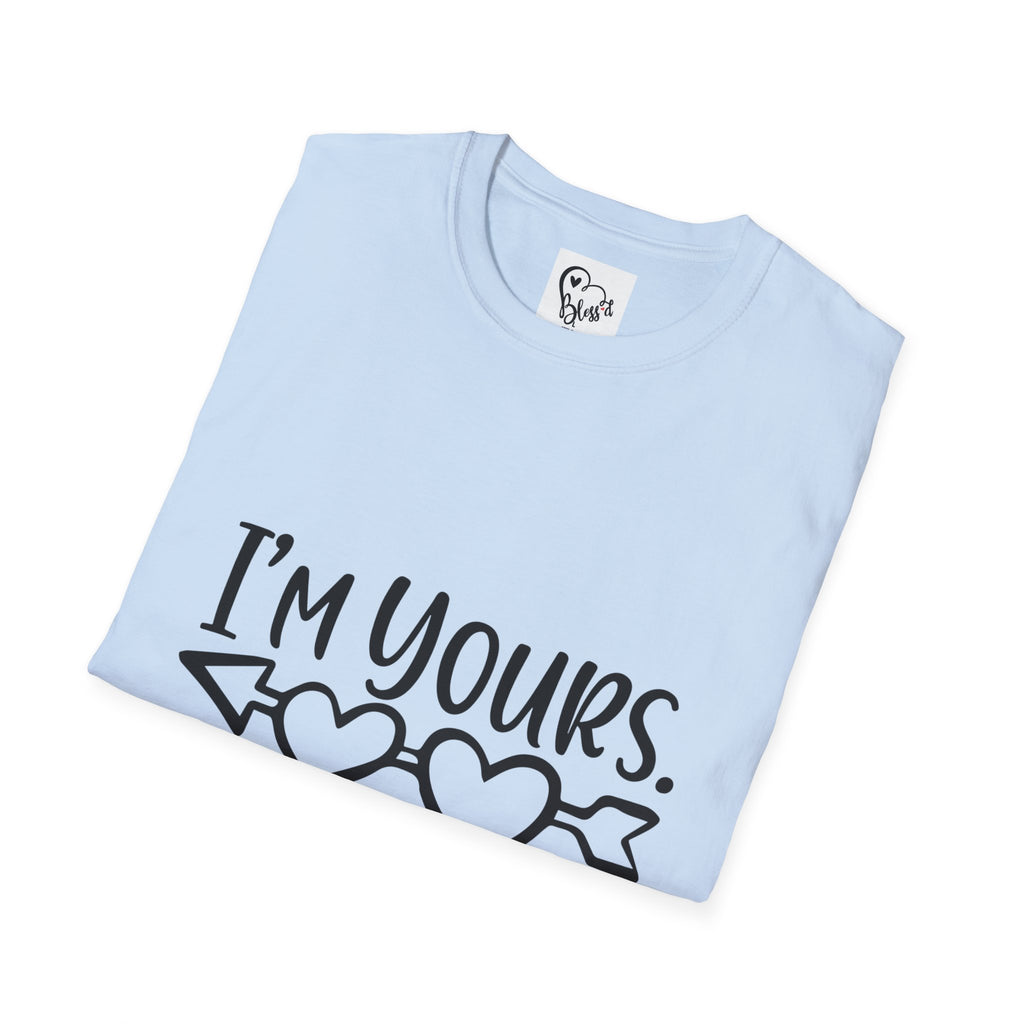 I'm Yours T-Shirt | Heart Arrow Love Graphic Valentine's Day Funny