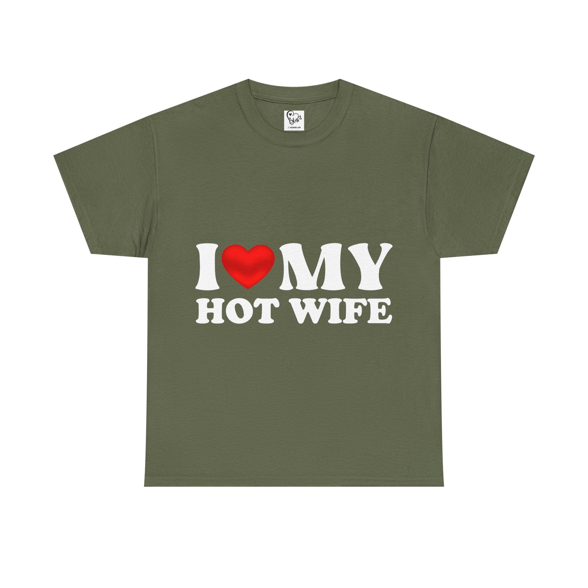 I Love My Hot Wife T-Shirt | Love Graphic Tee Couples Valentines