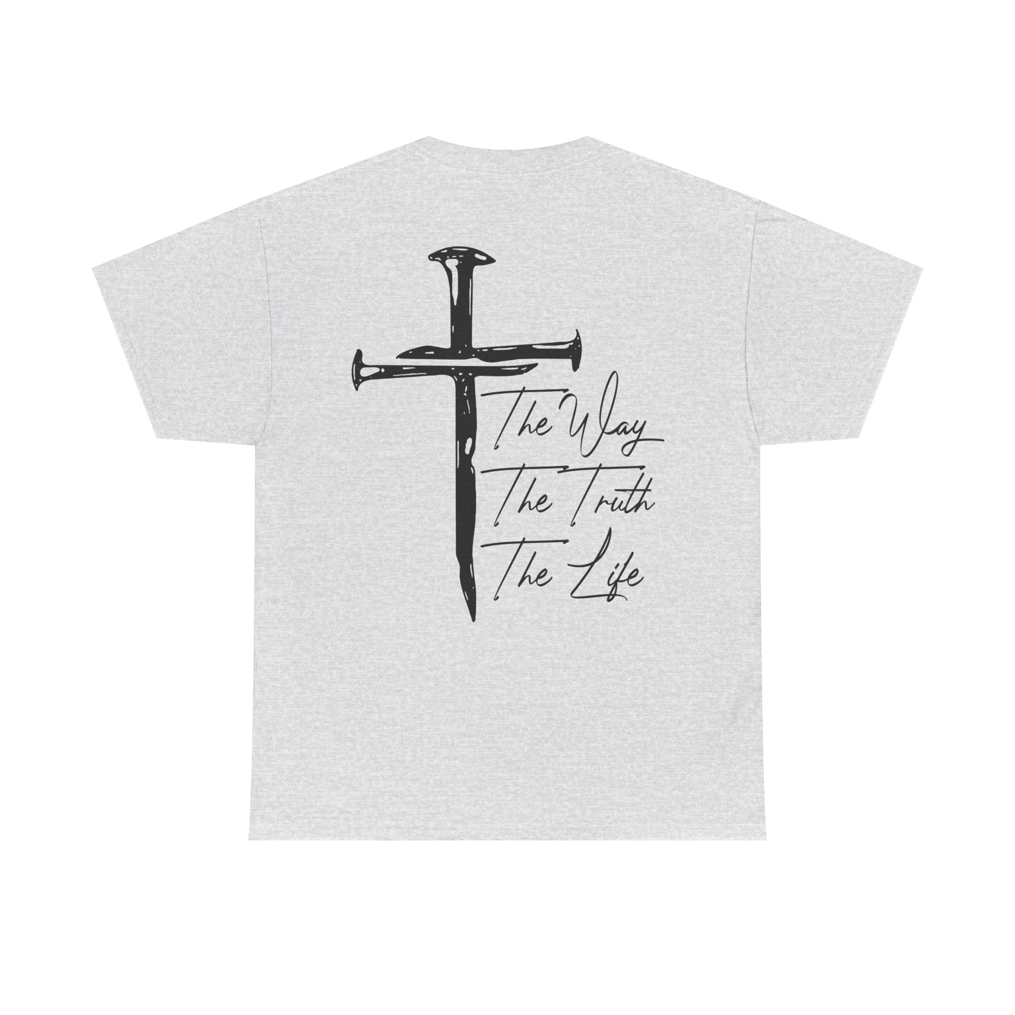 Nail Cross with "The Way The Truth The Life" T-Shirt | Christian Faith Tee