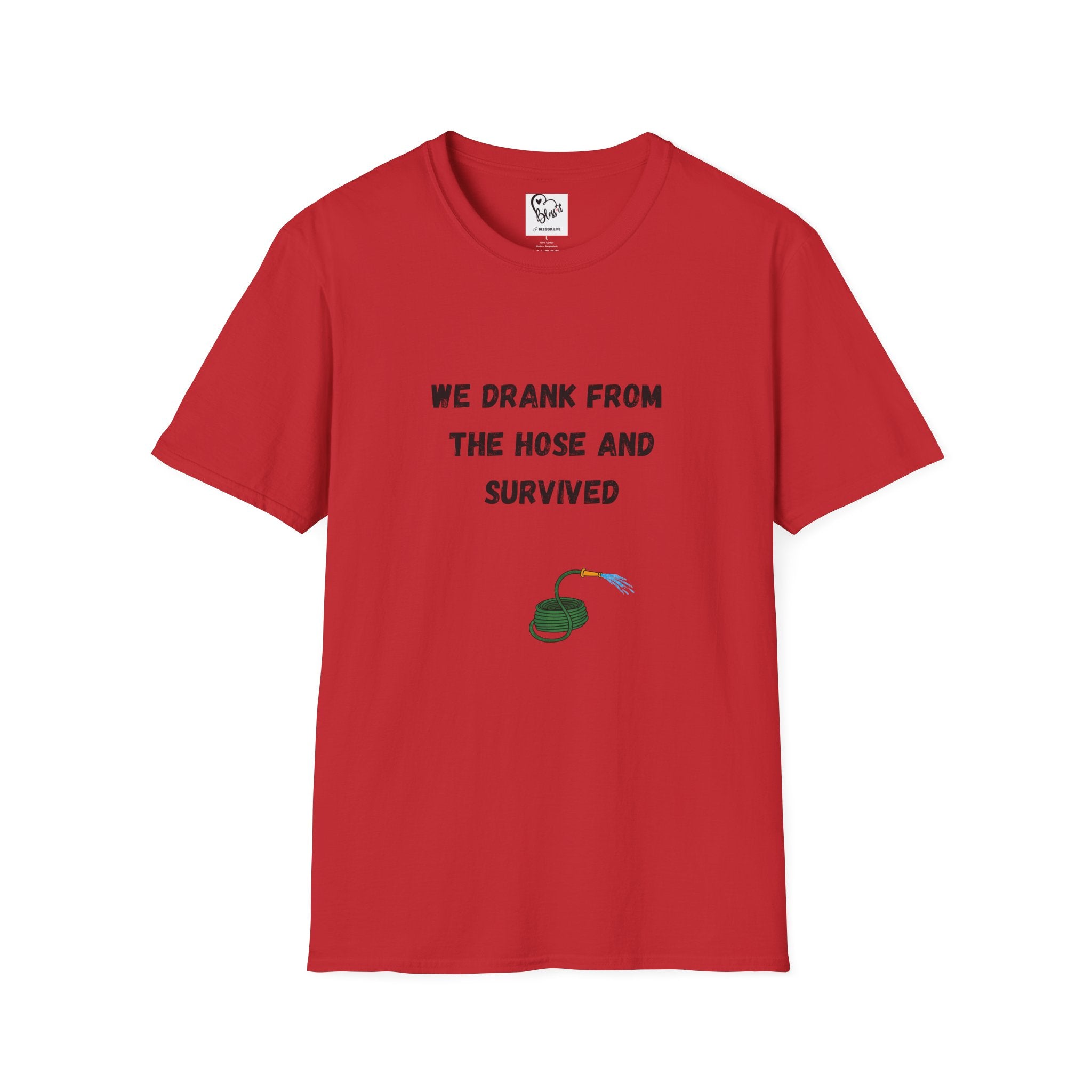 We Drank From The Hose And Survived T-Shirt | Nostalgic Childhood Water Hose Design