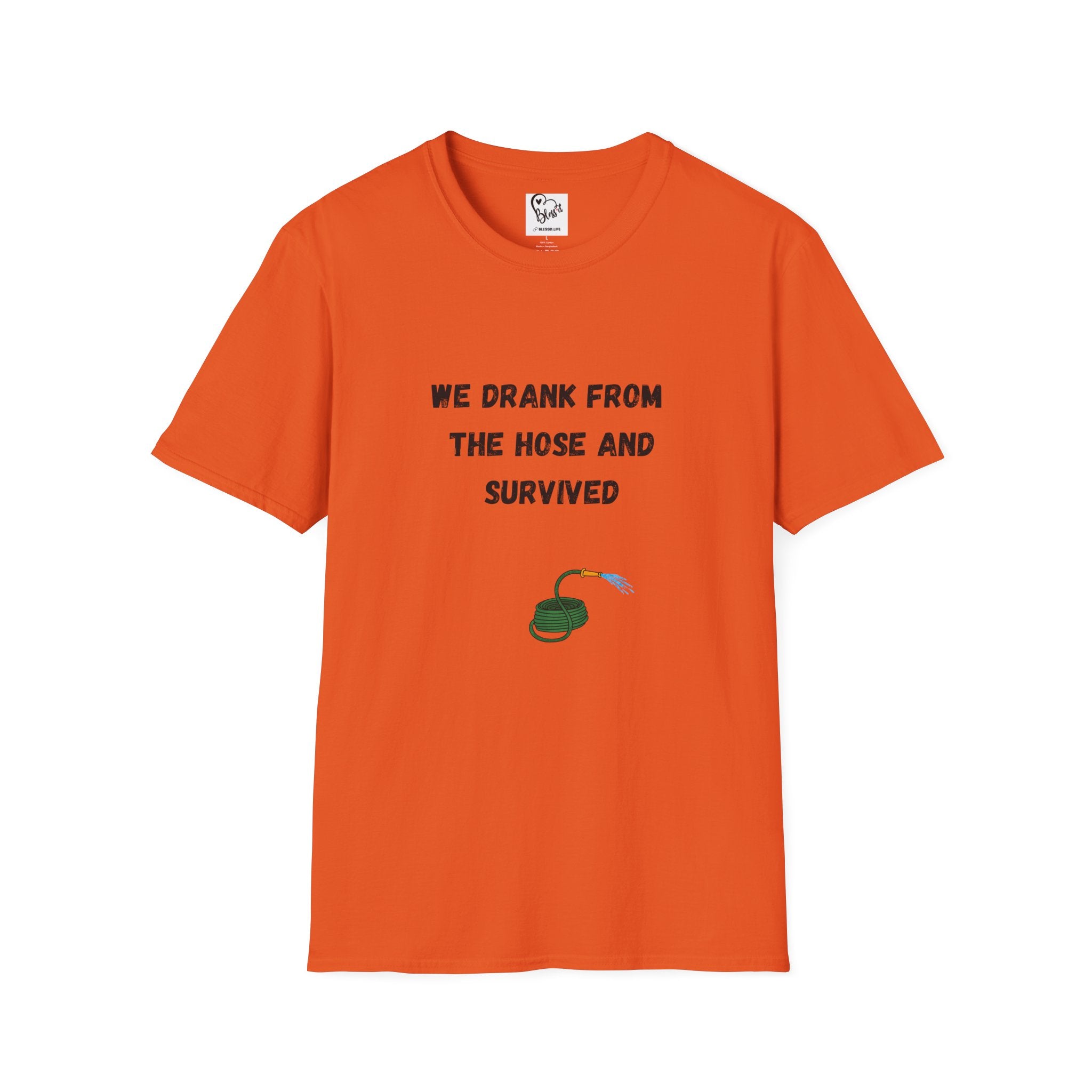 We Drank From The Hose And Survived T-Shirt | Nostalgic Childhood Water Hose Design
